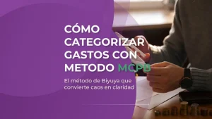 Cómo categorizar gastos con el método MCPB